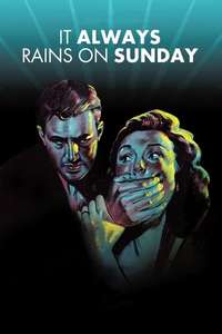 It Always Rains on Sunday - Posters