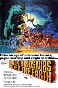 When Dinosaurs Ruled the Earth - Poster