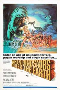 When Dinosaurs Ruled the Earth - Poster