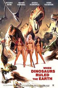 When Dinosaurs Ruled the Earth - Poster