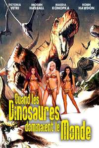 When Dinosaurs Ruled the Earth - Poster