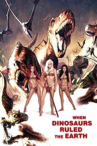 When Dinosaurs Ruled the Earth - Poster