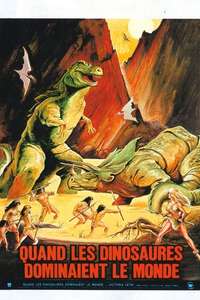 When Dinosaurs Ruled the Earth - Poster