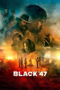 Black 47 - Poster