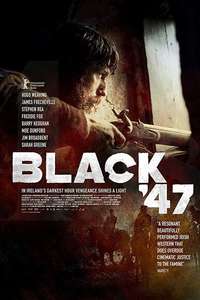 Black 47 - Poster