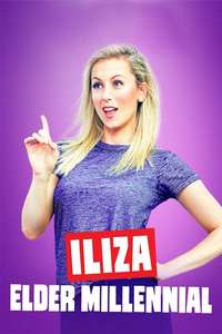 Iliza Shlesinger: Elder Millennial - Poster