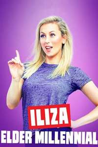 Iliza Shlesinger: Elder Millennial - Poster