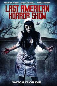 Last American Horror Show - Poster