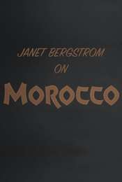 Crazy Love: Janet Bergstrom on Josef von Sternberg's Morocco