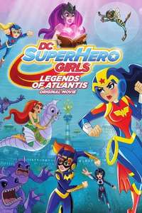 DC Super Hero Girls: Legends of Atlantis - Poster