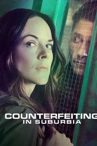 Counterfeiting in Suburbia - Poster