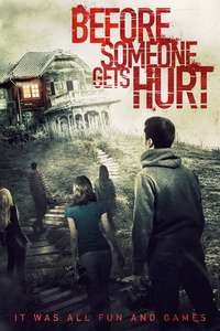 Before Someone Gets Hurt - Poster