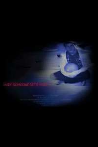 Before Someone Gets Hurt - Poster