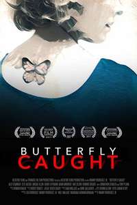 Butterfly Caught - Poster