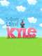 The Secret Life of Kyle