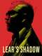 Lear's Shadow