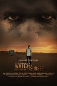 Watch the Sunset - Poster