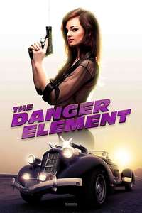 The Danger Element - Poster