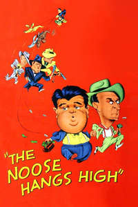 The Noose Hangs High - Poster