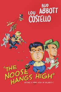 The Noose Hangs High - Poster