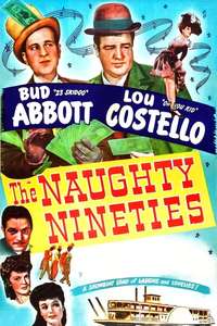 The Naughty Nineties - Poster