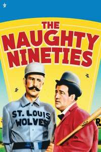 The Naughty Nineties - Poster