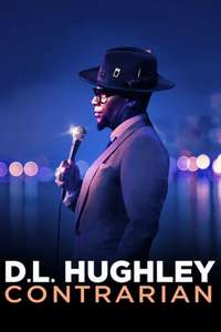 D.L. Hughley: Contrarian - Poster