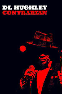 D.L. Hughley: Contrarian - Poster