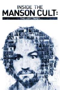 Inside the Manson Cult: The Lost Tapes - Poster