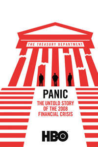 Panic: The Untold Story of the 2008 Financial Crisis - Poster