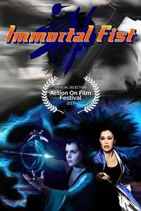 Immortal Fist: The Legend of Wing Chun - Poster