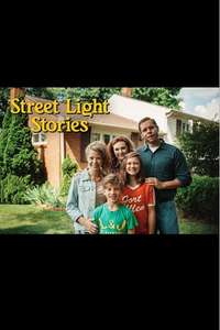 Street Light Stories - Poster