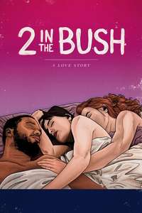 Two in the Bush: A Love Story - Poster