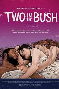 Two in the Bush: A Love Story - Poster
