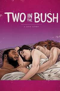 Two in the Bush: A Love Story - Poster