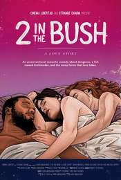 Two in the Bush: A Love Story