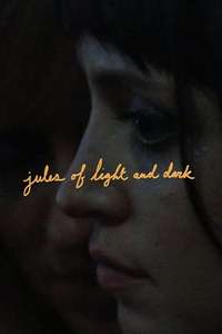 Jules of Light and Dark - Poster