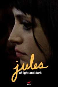 Jules of Light and Dark - Poster