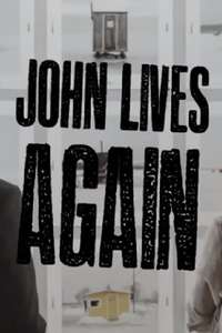 John Lives Again - Poster