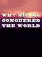 Why Big Oil Conquered the World