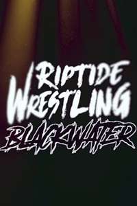 RIPTIDE: Black Water - Poster
