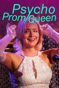 Psycho Prom Queen - Posters