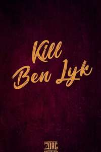 Kill Ben Lyk - Poster