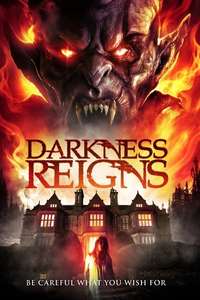 Darkness Reigns - Poster