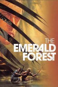 The Emerald Forest - Poster