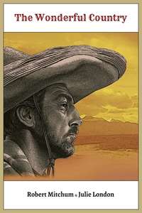The Wonderful Country - Poster