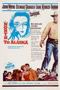North to Alaska - Poster