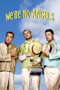 We're No Angels - Poster