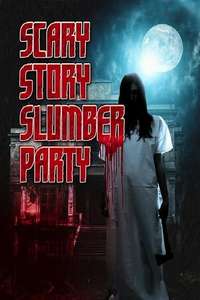 Scary Story Slumber Party - Poster