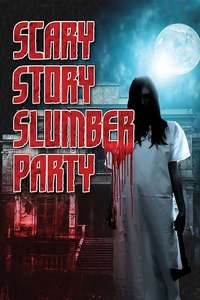 Scary Story Slumber Party - Poster